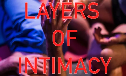 Layers of Intimacy